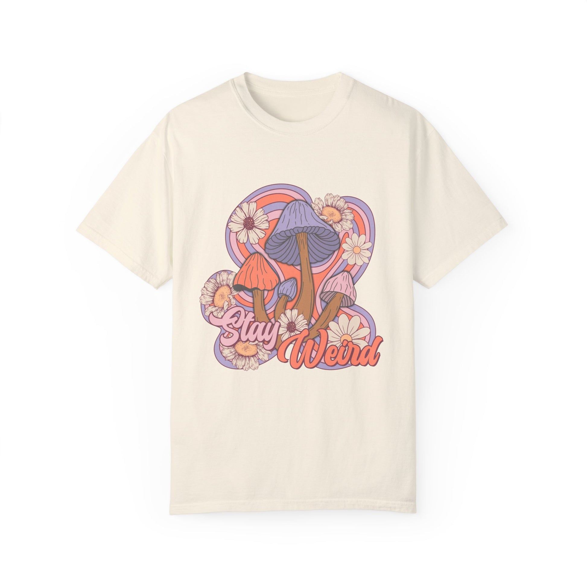 Stay Weird Shroom Tee - NotTodayLuciifer