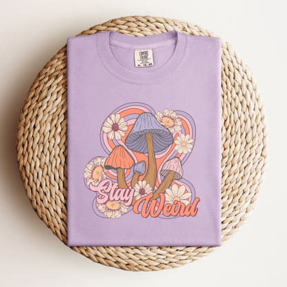 Stay Weird Shroom Tee - NotTodayLuciifer